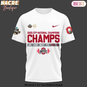 2025 CFP National Champions Champs On Our Way To The A Ohio State Buckeyes 3D T-Shirt