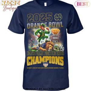 2025 Orange Bowl Notre Dame Fighting Irish Champions Unisex T-Shirt