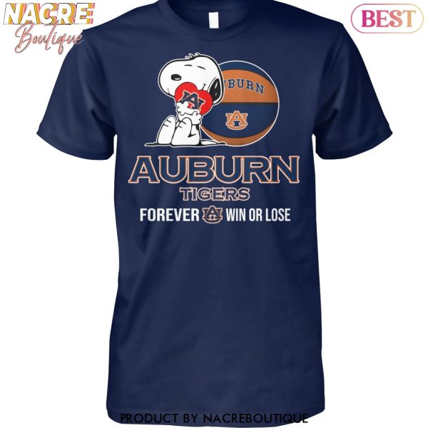 Auburn Tigers Basketball Forever Win Or Lose Unisex T-Shirt