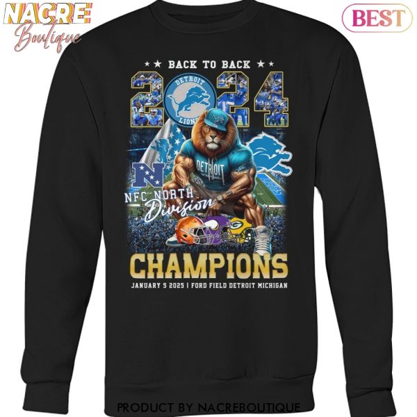 Back To Back NFC North Division Champions 2024 Detroit Lions Unisex T-Shirt