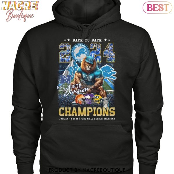 Back To Back NFC North Division Champions 2024 Detroit Lions Unisex T-Shirt