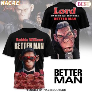 Better Man Robbie Williams 3D T-Shirt