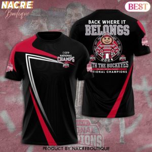 CFP National Champs 2024 With The Ohio State Buckeyes National Champions 3D T-Shirt