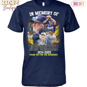 In Memory Of Bob Uecker  Milwaukee Brewers 1934-2025 Thank You For The Memories Unisex T-Shirt