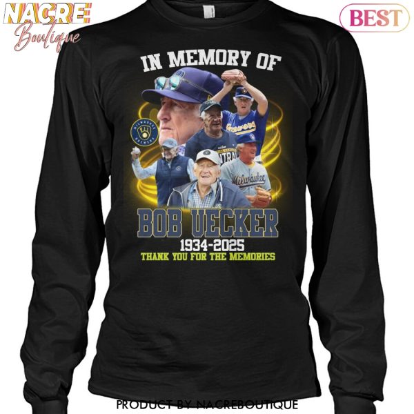 In Memory Of Bob Uecker  Milwaukee Brewers 1934-2025 Thank You For The Memories Unisex T-Shirt