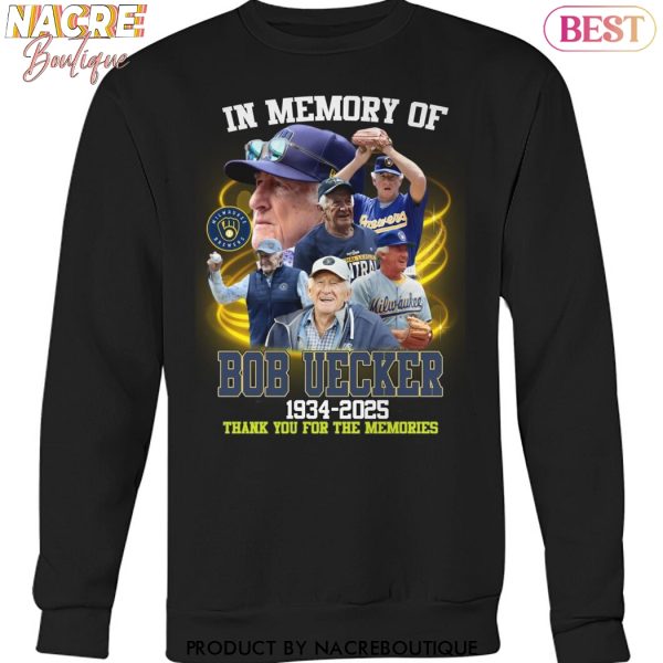 In Memory Of Bob Uecker  Milwaukee Brewers 1934-2025 Thank You For The Memories Unisex T-Shirt