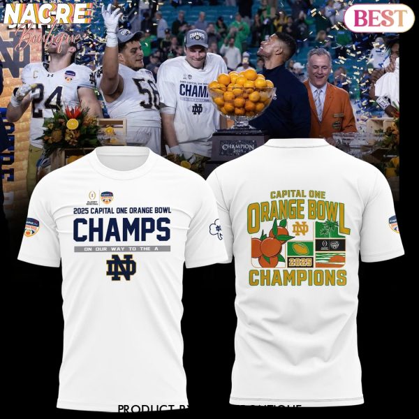 Notre Dame Fighting Irish 2025 Capital One Orange Bowl Champions 3D T-Shirt