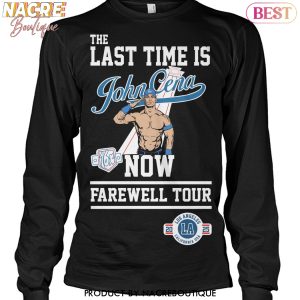 The Last Time Is John Cena Now Farewell Tour Unisex T-Shirt