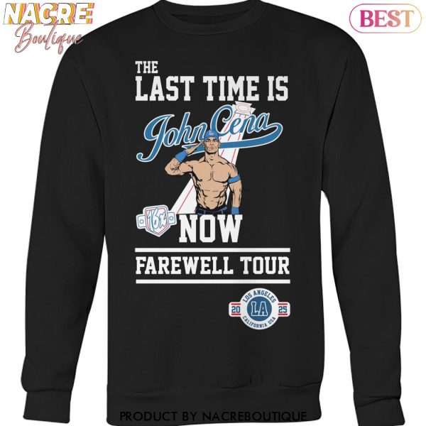 The Last Time Is John Cena Now Farewell Tour Unisex T-Shirt