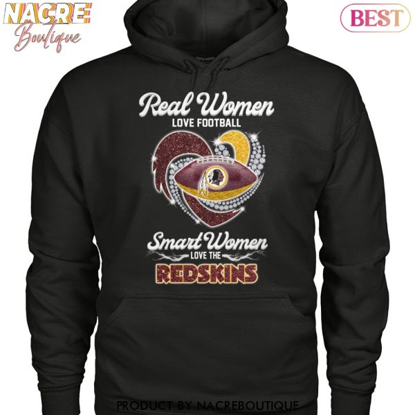 Washington Commanders – Real Women Love Football Smart Women Love The Redskins Unisex T-Shirt