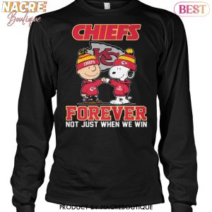 Kansas City Chiefs x Peanuts Forever Not Just When We Win Unisex T-Shirt