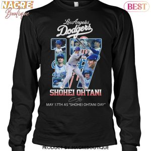 Los Angeles Dodgers Signature May 17th Shohei Ohtani Day Unisex T-Shirt