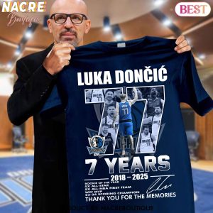 Luka Doncic Dallas Mavericks 7 Years 2018-2025 Signature Thank You For The Memories Unisex T-Shirt