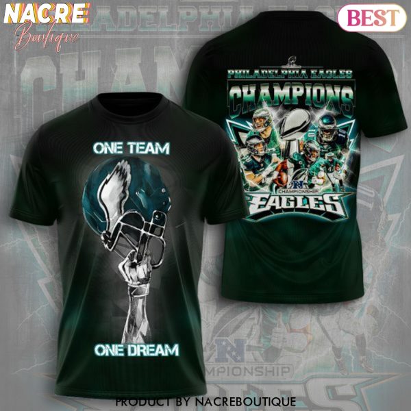 One Team One Dream Philadelphia Eagles Champions 3D T-Shirt
