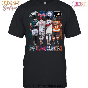 Philadelphia Eagles x Philadelphia Phillies x Philadelphia 76ers x Philadelphia Flyers Signature Unisex T-Shirt