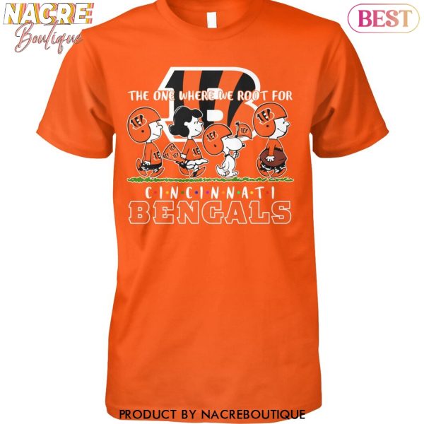 The One Where We Root For Cincinnati Bengals Unisex T-Shirt